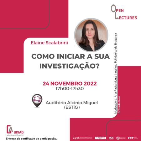 "Como iniciar a sua investigação?" - Open Lectures